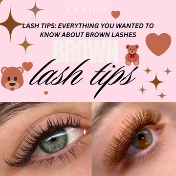 Lash Tips: FAQ Everything you wanted to know about Brown Lash Extensions