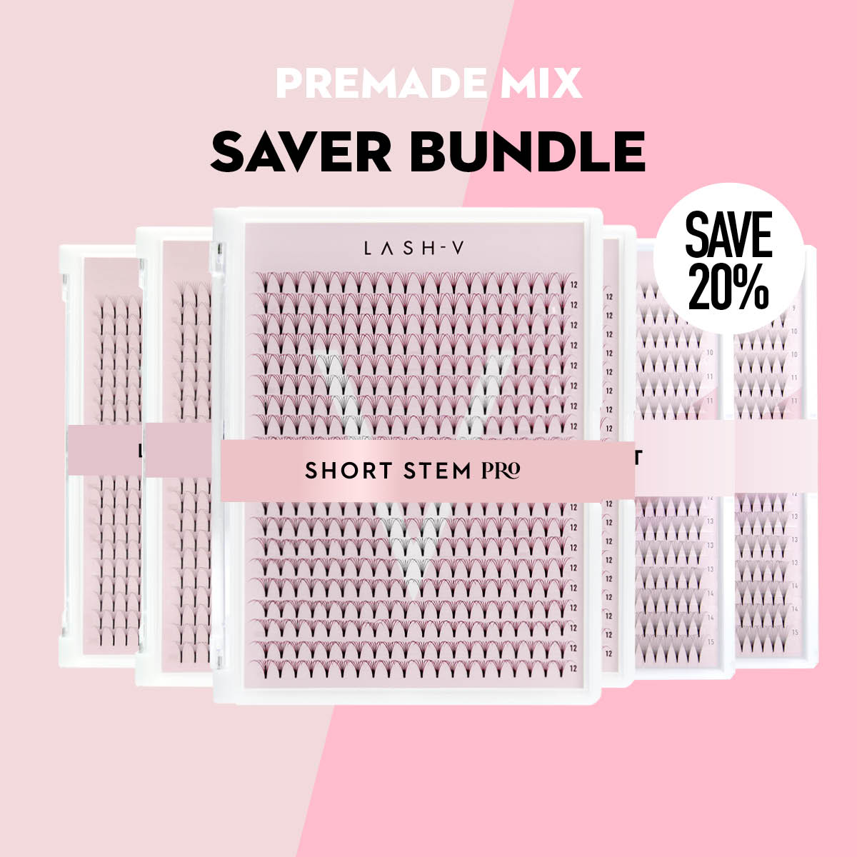 Premade Saver Bundle - X6 trays - LASH V