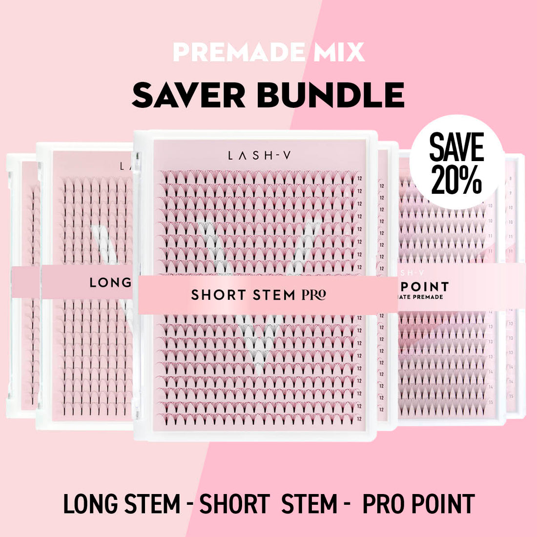Premade Saver Bundle - X6 trays - LASH V