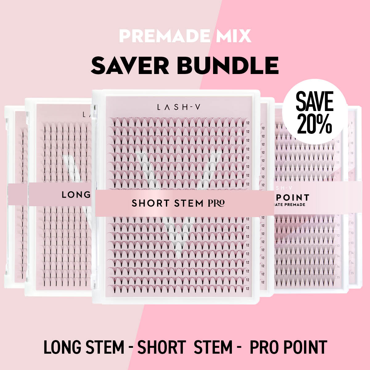 Premade Saver Bundle - X6 trays - LASH V