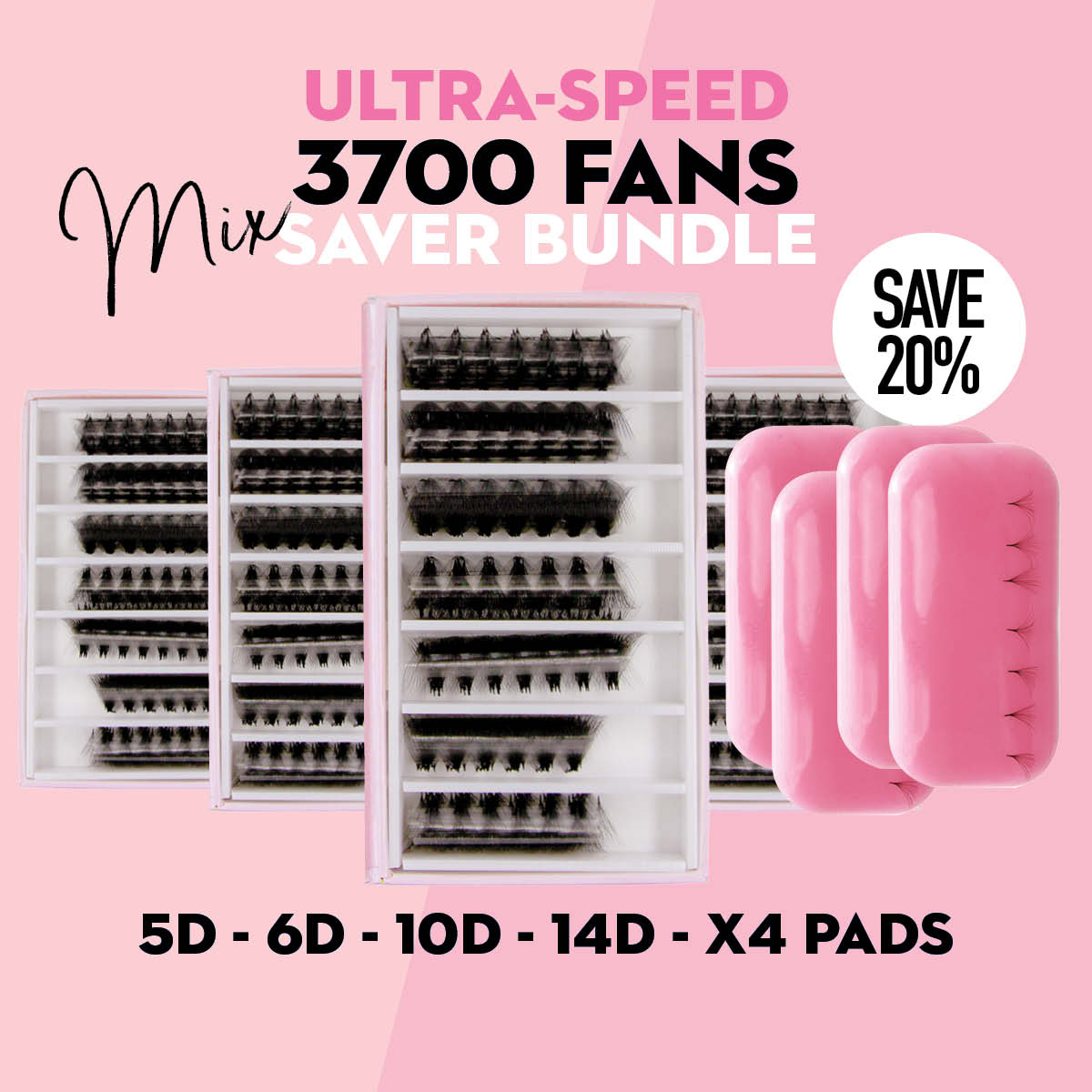 4 x Ultra-Speed Saver Bundle - 3700 Promade fans - 4x Silicone Pads - LASH V
