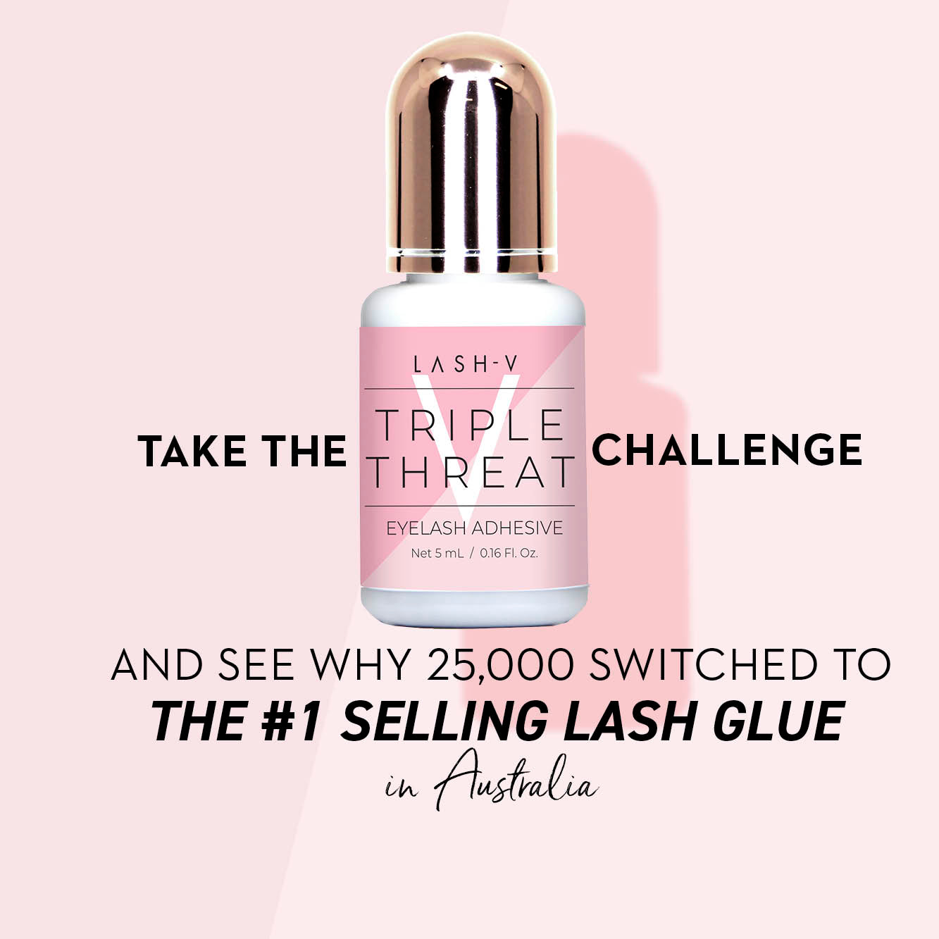 Triple Threat - Lash Adhesive Glue - LASH V