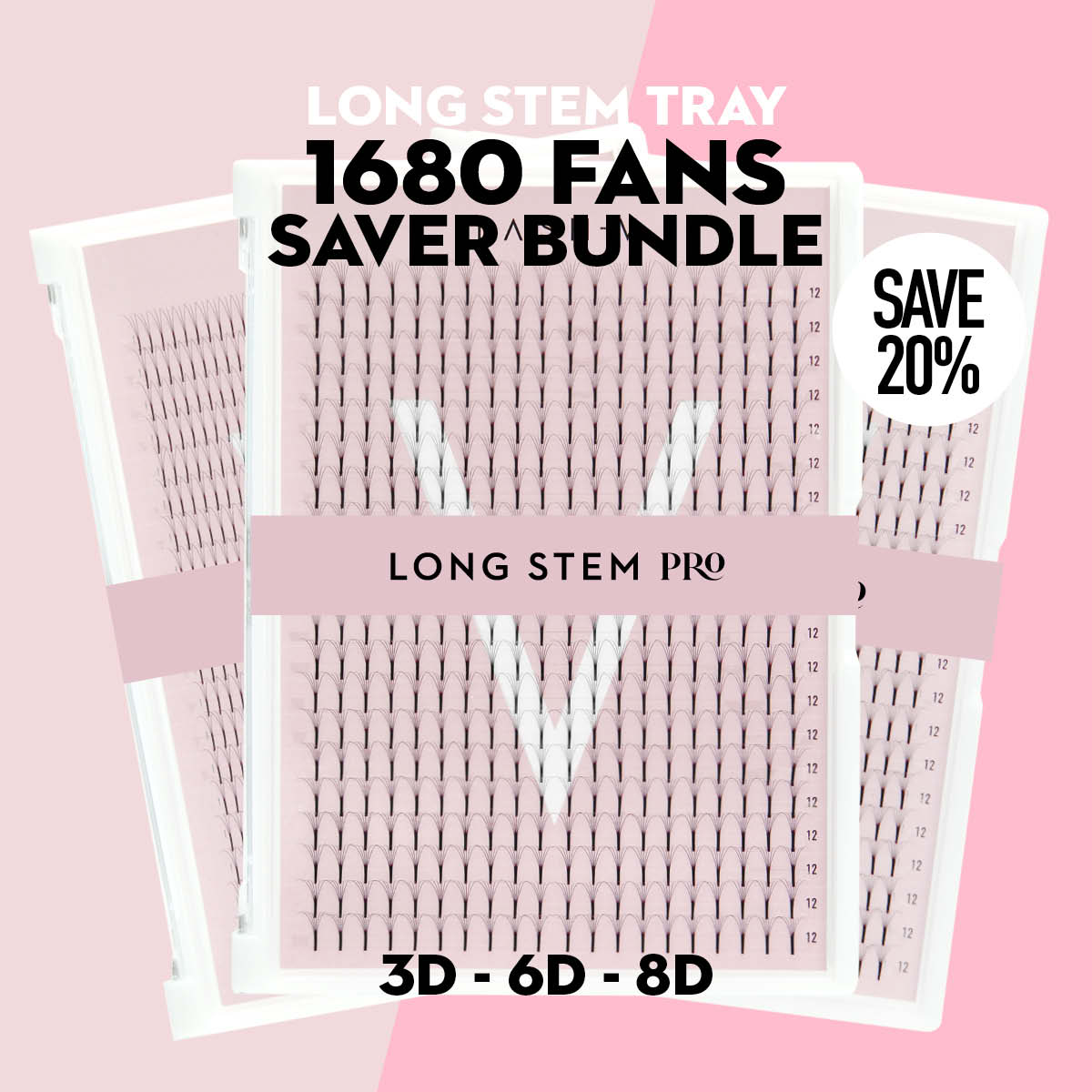 Long Stem Pro Saver Bundle - x3 Trays - 1680 Fans - LASH V