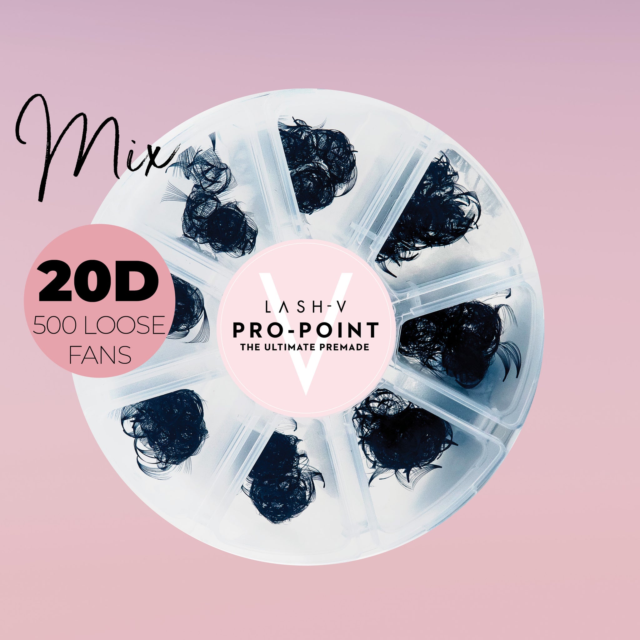 20D Pro-Point Ultimate - 500 loose Mix Fans - LASH V